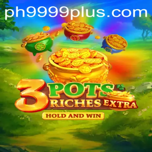 Discover the Exciting World of 3potsExtra: A Game Like No Other