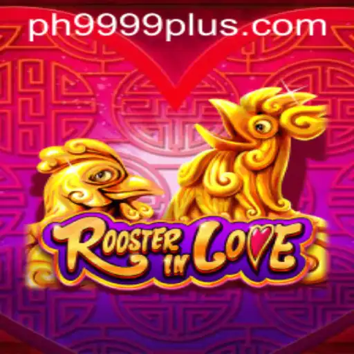 Exploring the Enchanting World of RoosterInLove: A Deep Dive into PH 9999